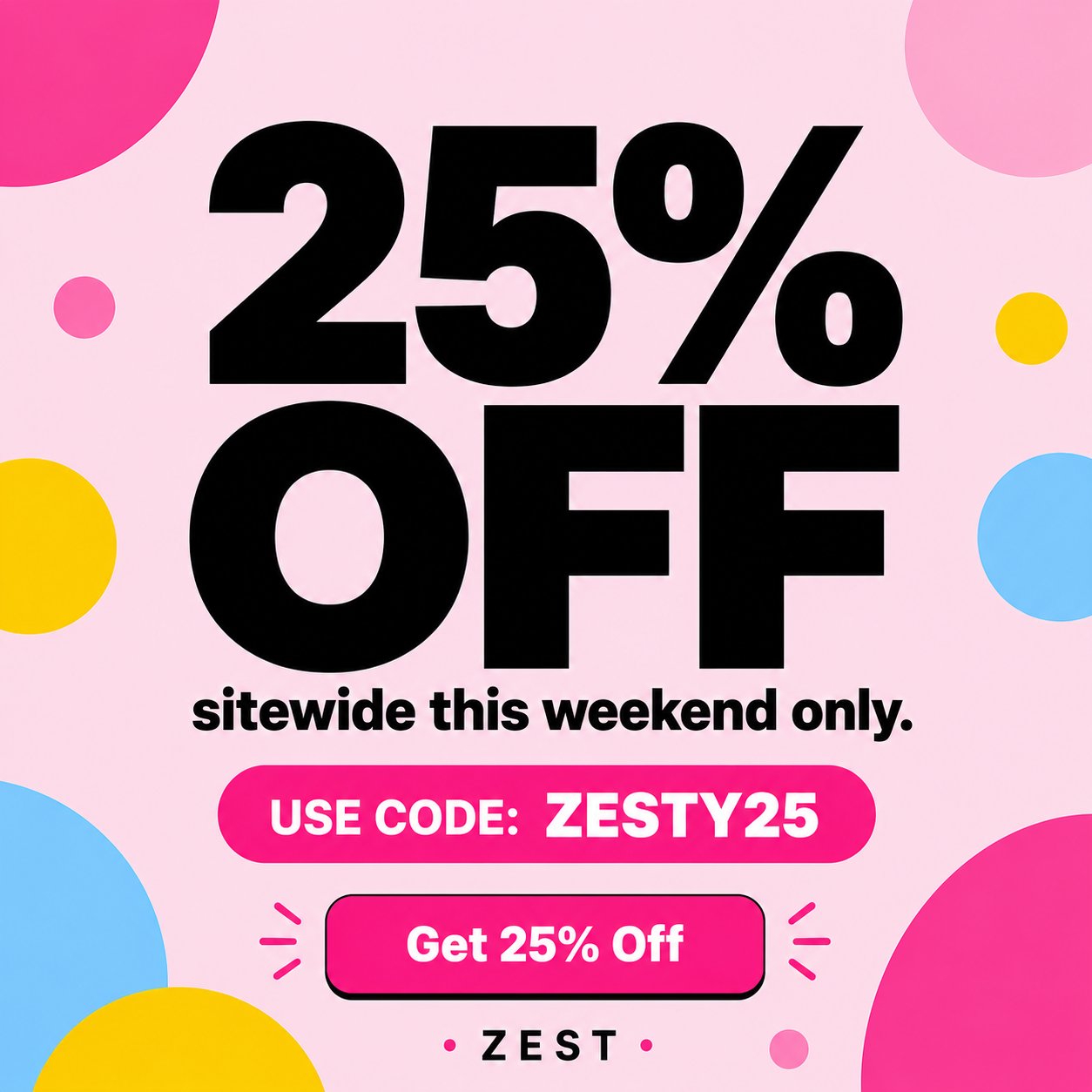 ZEST Promotional Offer